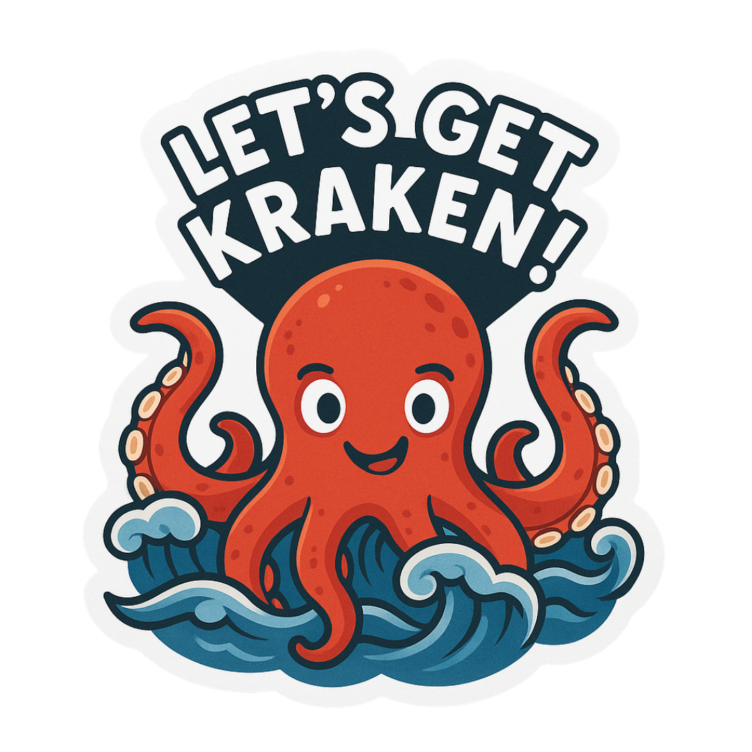 "Let's Get Kraken!" Funny Octopus Sticker
