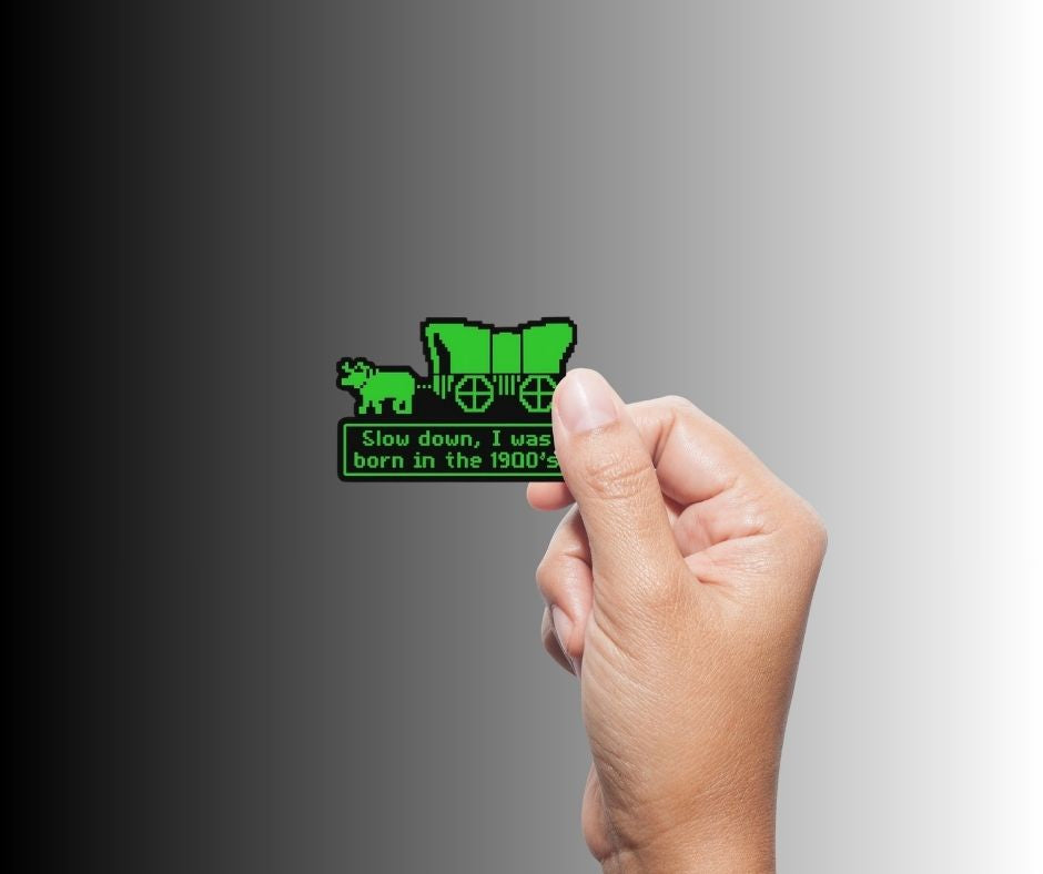 "Slow down..." Funny Retro Oregon Trail Sticker