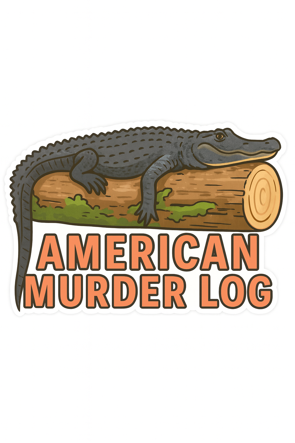 "AMERICAN MURDER LOG" Cute Funny Alligator Sticker