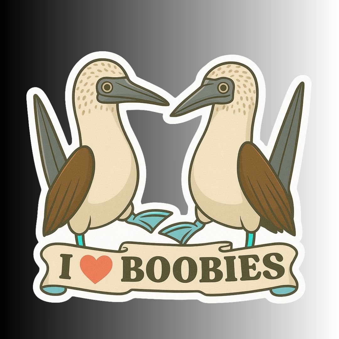 "I Love Boobies" Funny Sarcastic Blue Footed Boobie Sticker