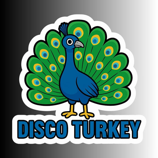 "DISCO TURKEY" Cute Funny Peacock Sticker