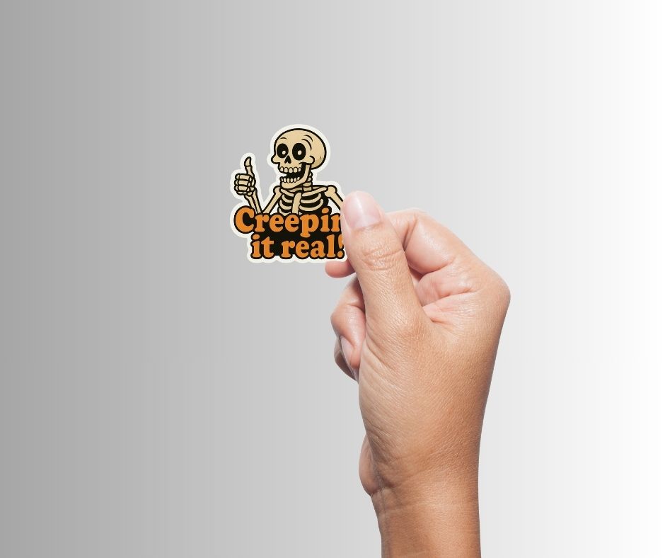 Funny Spooky Skeleton Halloween Sticker "Creepin' it real!"
