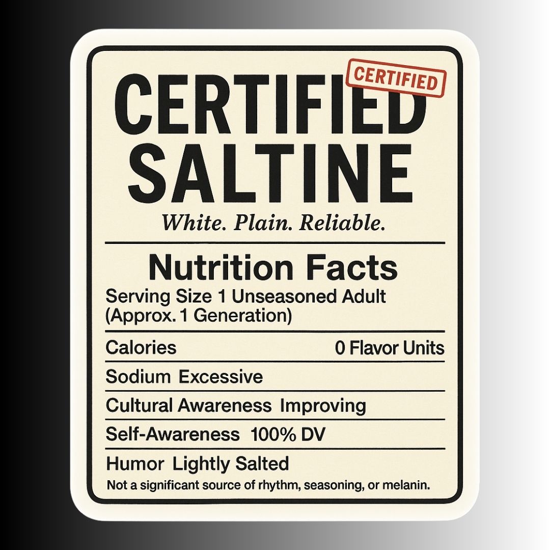 "Certified Saltine Cracker" Funny Ironic Political Sticker