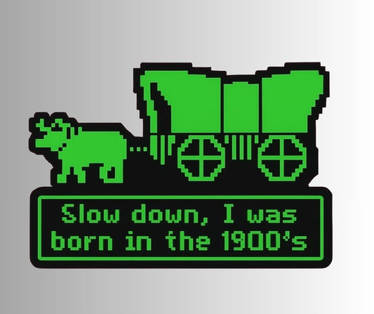 "Slow down..." Funny Retro Oregon Trail Sticker