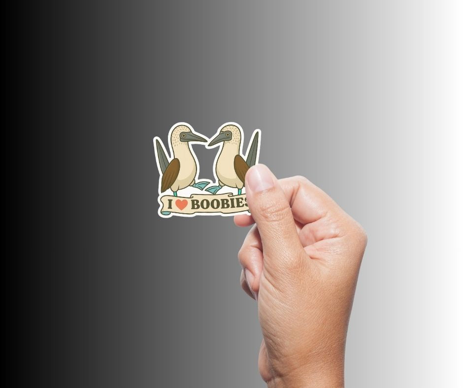 "I Love Boobies" Funny Sarcastic Blue Footed Boobie Sticker