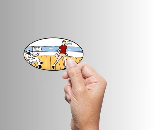 "Bout that time, eh, Chaps?" End of Ze World Sarcastic Sticker