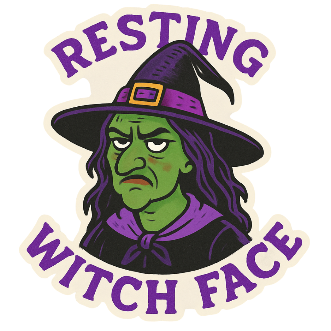 Funny Spooky Halloween Sticker "Resting Witch Face"